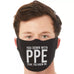 You Down With PPE Funny Face Mask Quote - Unique Funny Face Mask