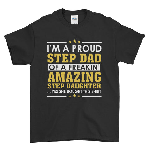 I'm A Proud Step Dad Fathers Day Typo  - Fathers Day Mens T-Shirt - Ai Printing