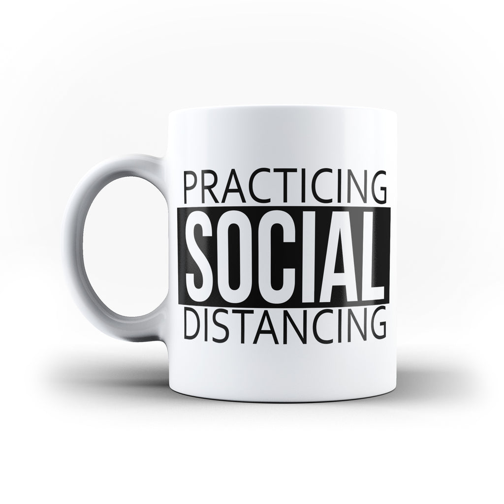 Practicing Social Distance Funny  - White Magic And Inner Color Mug(mugs near me,mug website)