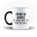 I'm Not An Asshole Funny Quote - White Magic And Inner Color Mug(mugs near me,mug website)