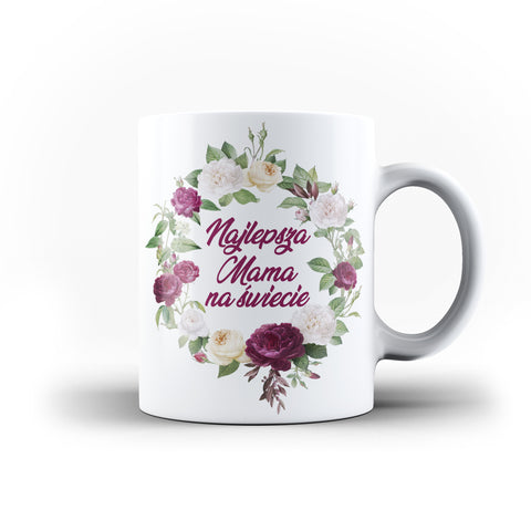 Najlepsza Mama na Swiecie Mother Poland Polish Best Mom Mother's Day Mug Gifts