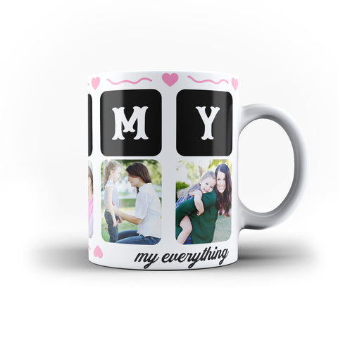 Personalised Photo Collage My Mummy My Everything Mum Mother Cute Mother's Day Mug Gifts