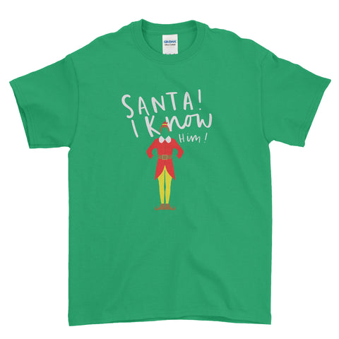 Santa I Know Him Christmas Elf X Mas  - T-Shirt - Mens - Ai Printing