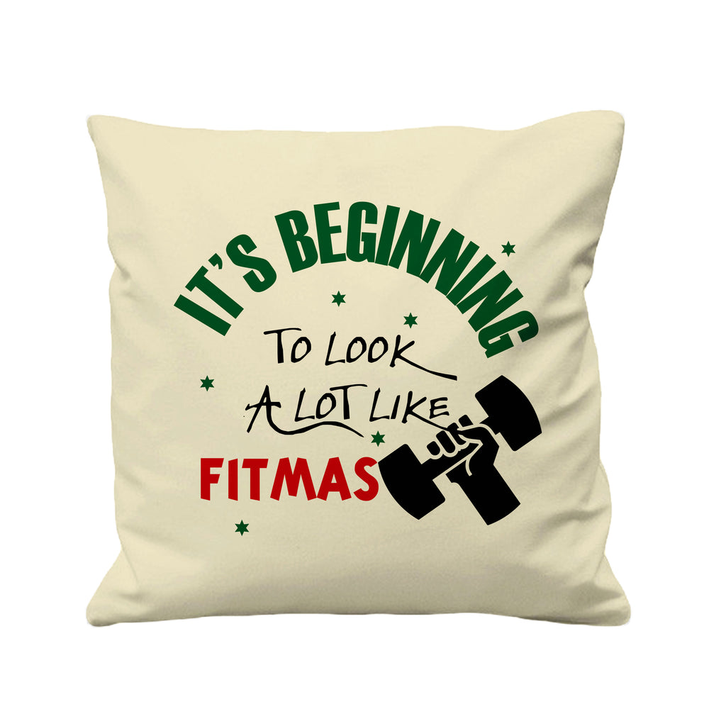 Its Beginning Look Like Fitmas   - Cushion Cover - 41 x 41 cm - Ai Printing