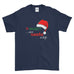 Be Naughty Save Santa The Trip Funny Christmas - T-Shirt - Mens - Ai Printing