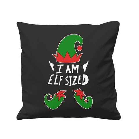 I Am Elf Sized - Cushion Cover - 41 x 41 cm - Ai Printing