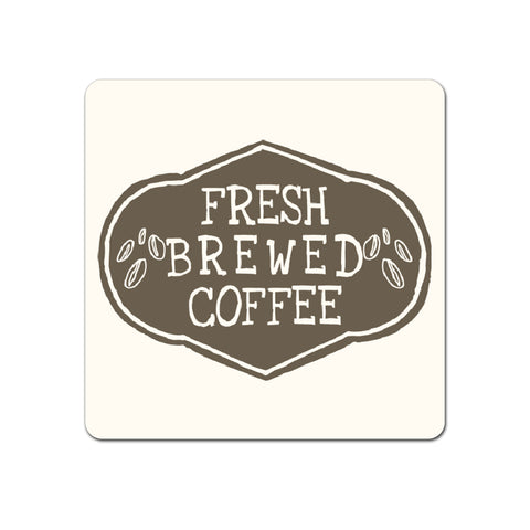 Fresh Coffee - Coaster - Ai Printing