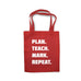 Plan Teach Mark Repeat Shopping Cotton Tote Bag Gift For Teacher