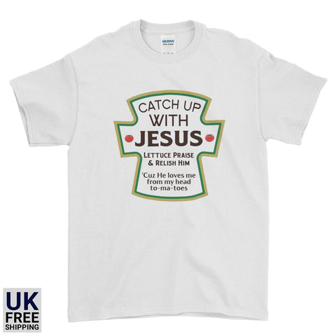 Catch Up with Jesus Funny T-shirt | Religious Gift | Ai Printing