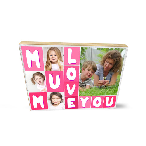 Personalised Photo Collage Wooden Block I Love Mum Cute Mother's Day Gifts- Wooden Block