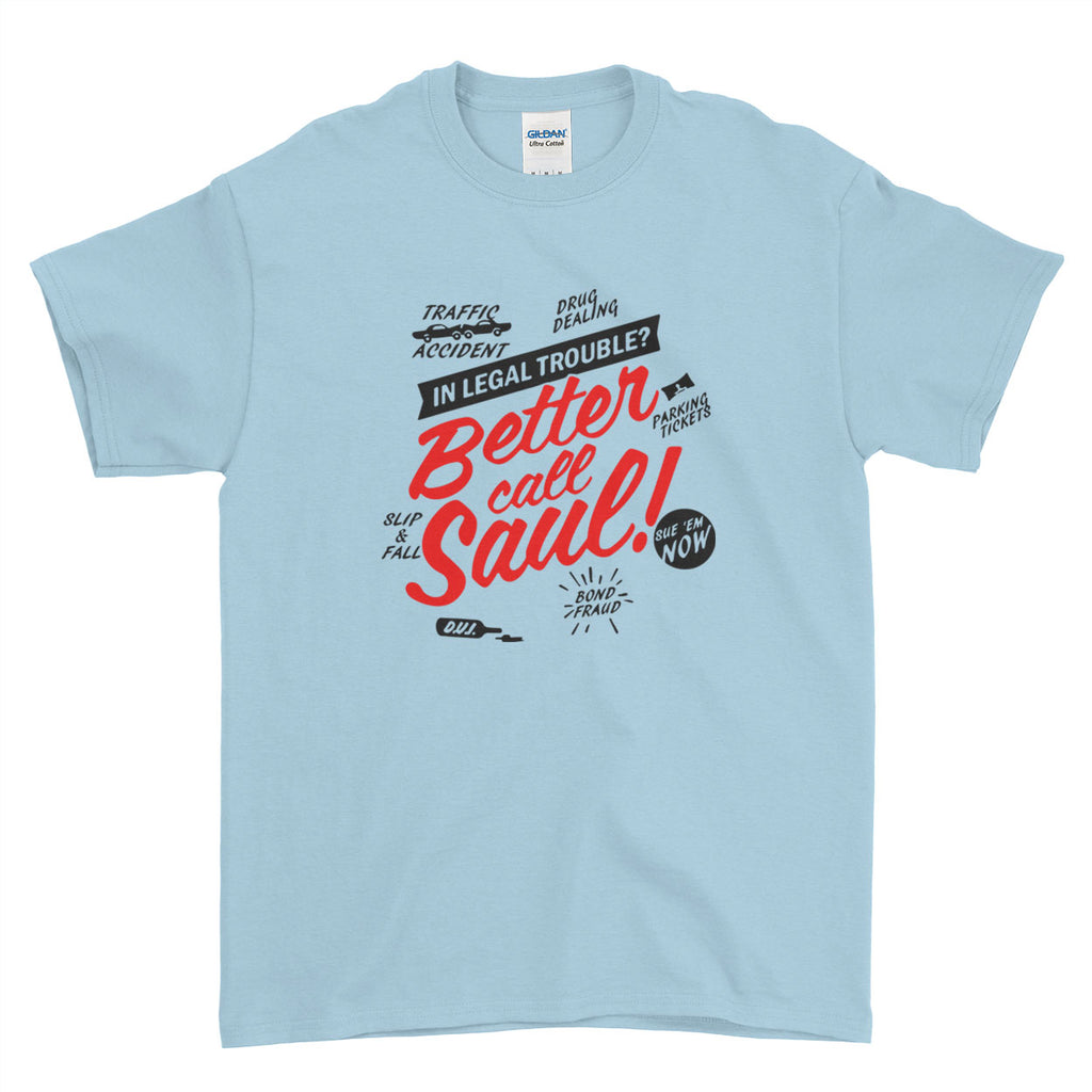 In Legal Trouble? Batter Call Saul! Stag Do Stag Party Night Stag Weekends - T-Shirt - Mens - Ai Printing
