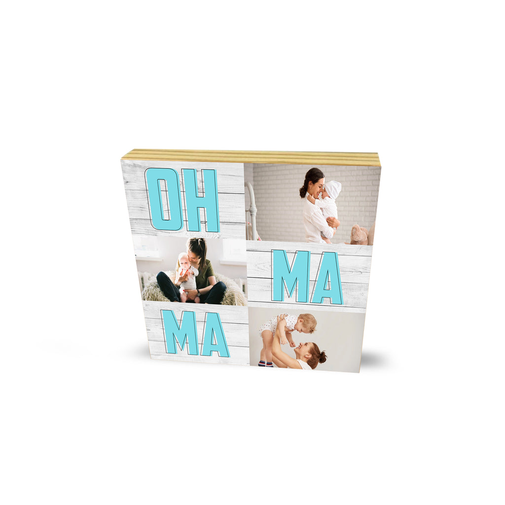 Personalised Photo Collage Wooden Block Oh Ma Ma Mum Mummy Cute Mother's Day Gifts- Wooden Block