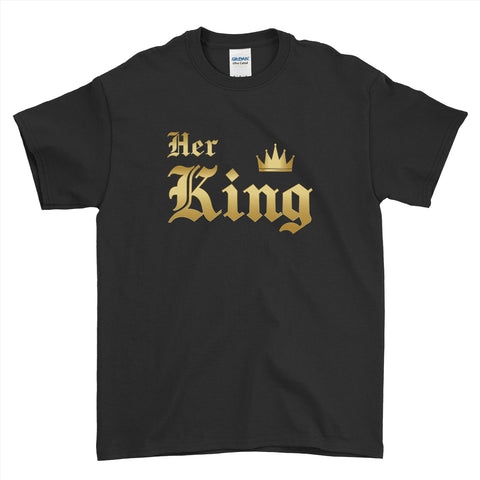 Her King and His Queen T-Shirt Couple Valentine's Day Couple T-Shirt For Him Her