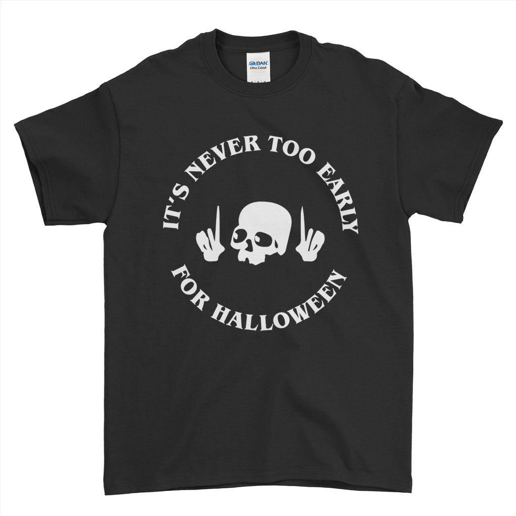  Halloween Skelton Its Never To Early For Halloween  Screaming Funny Rude Mens T-Shirt | Ai Printing