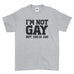 I'm Not Gay But 20 is 20 Funny Gay Quote - Mens T-Shirt(unq clothing,unique t shirts women's,unique shirts for mens,interesting t shirts designs,classy t shirt,t shirt)