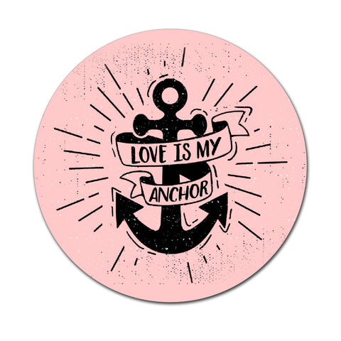 Love Is My Anchor - Round Coaster - Ai Printing